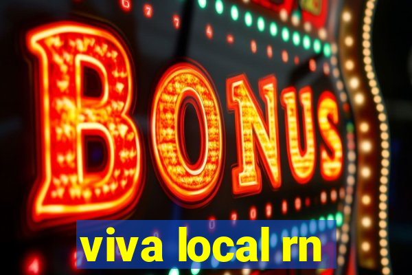 viva local rn